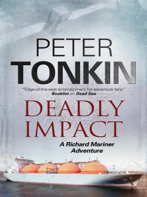 Title details for Deadly Impact by Peter Tonkin - Available